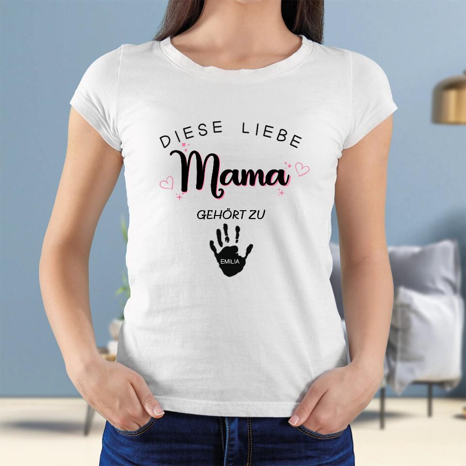 Liebe Mama - Personalisierbares T-Shirt