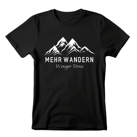 Mehr wandern - Personalisierbares T-Shirt