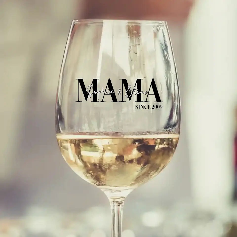 Mama Schriftzug - Personalisierbares Weinglas