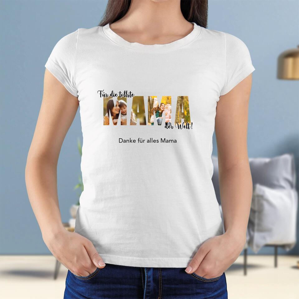 Tollste Mama - Personalisierbares T-Shirt