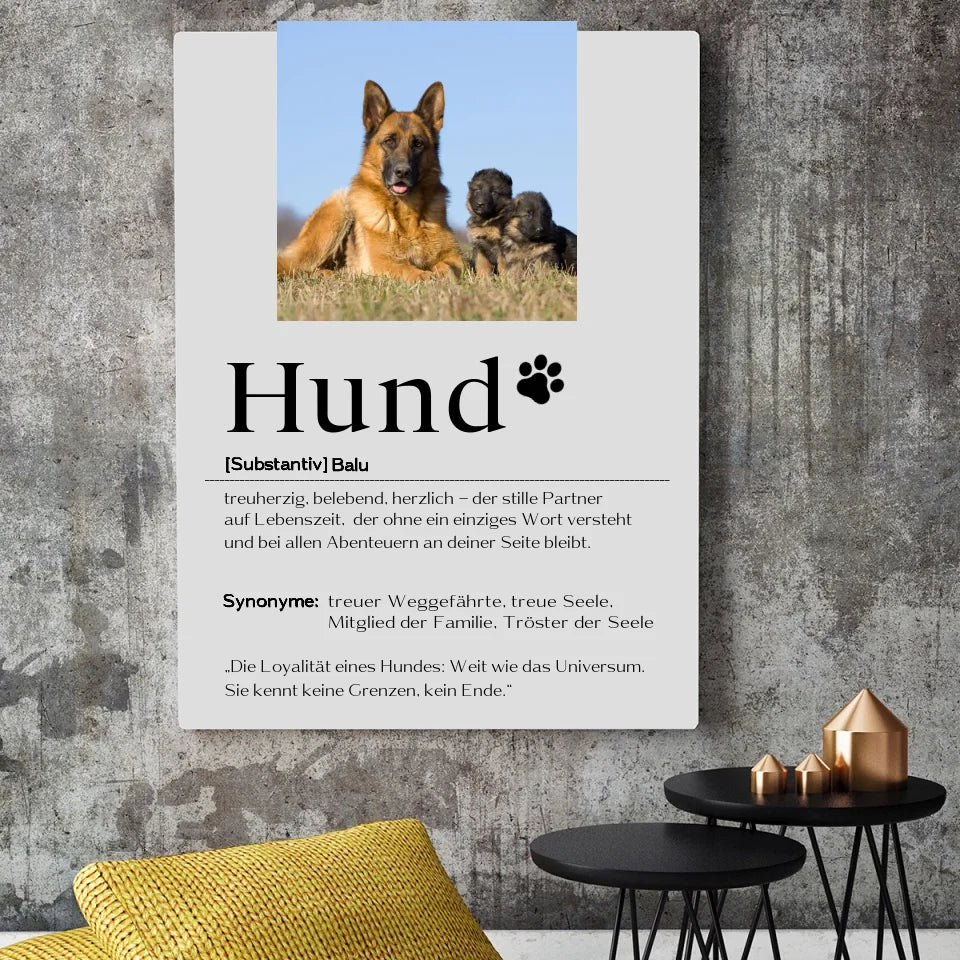 Wandbild auf Leinwand mit Hundemotiv, Definition und liebevollem Text