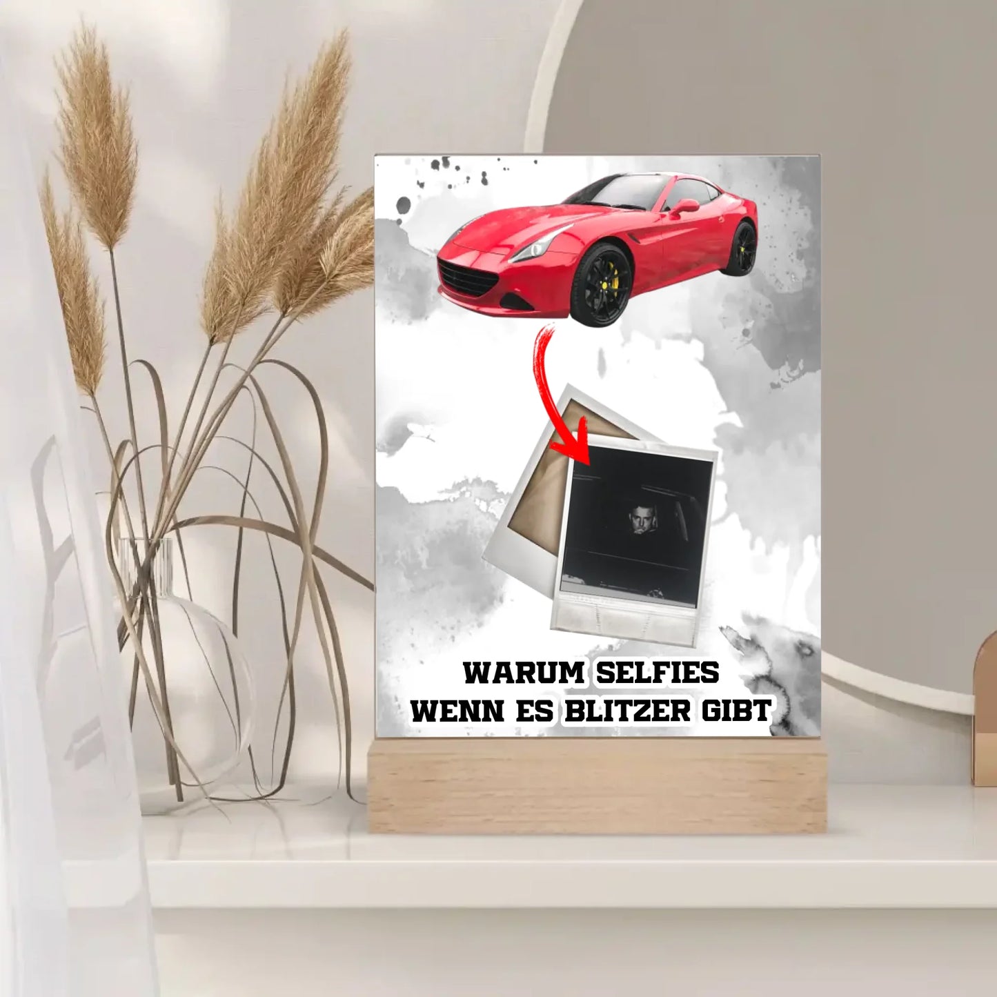 Personalisiertes Acrylglas mit eigenem Blitzerfoto lustiges Geschenk mit Standfuß aus edlem Holz